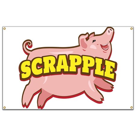 Signmission Scrapple Banner Concession Stand Food Truck Single Sided B-60 Scrapple19